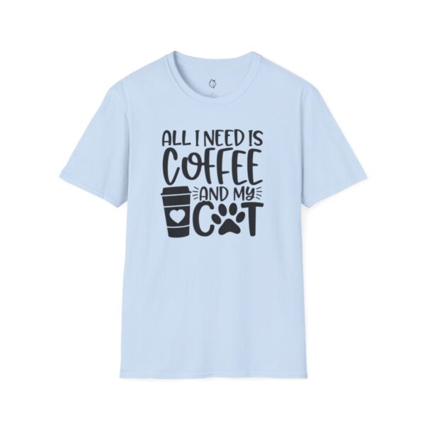All I Need Is Coffee And My Cat - Image 6