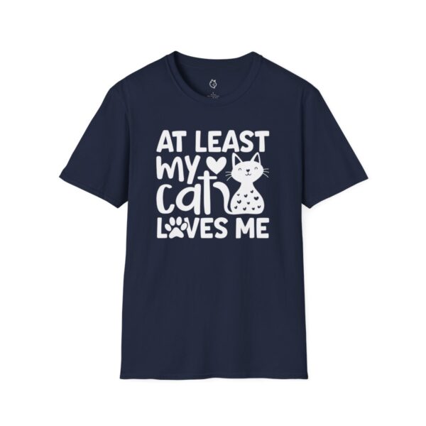 At Least My Cat Loves Me - Image 7