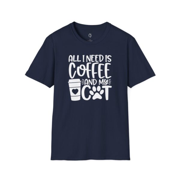 All I Need Is Coffee And My Cat - Image 7
